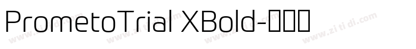 PrometoTrial XBold字体转换